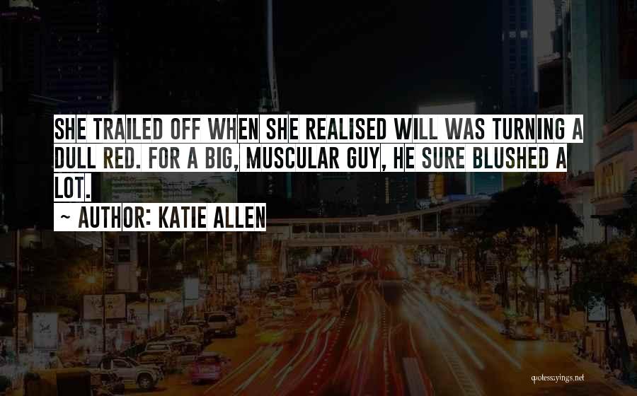 She Realised Quotes By Katie Allen