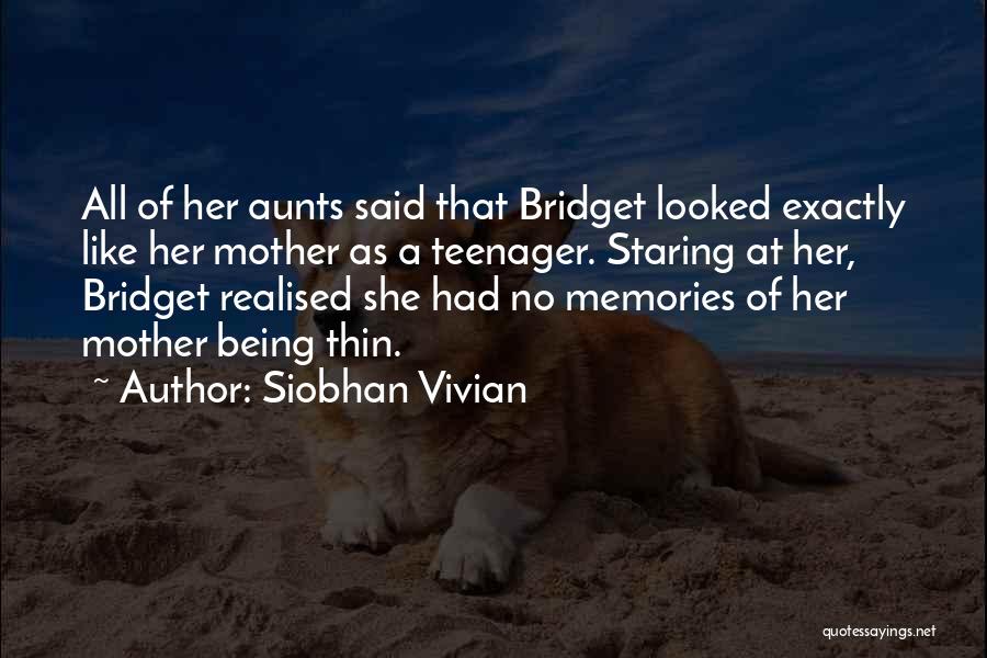 She Realised Quotes By Siobhan Vivian