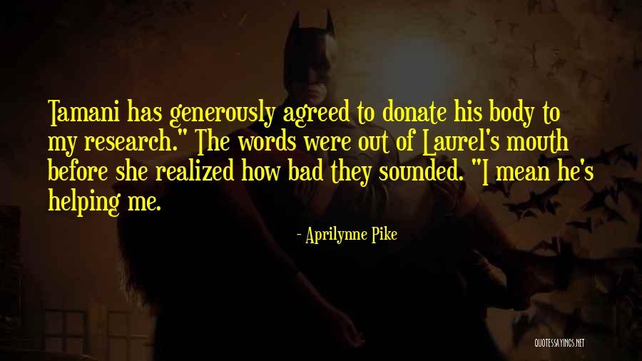 She Realized Quotes By Aprilynne Pike She Realized Quotes By Aprilynne Pike