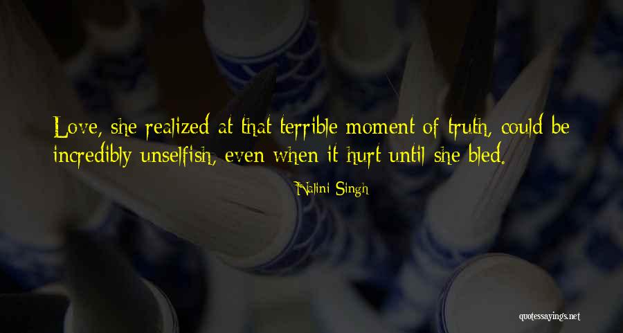 She Realized Quotes By Nalini Singh She Realized Quotes By Nalini Singh