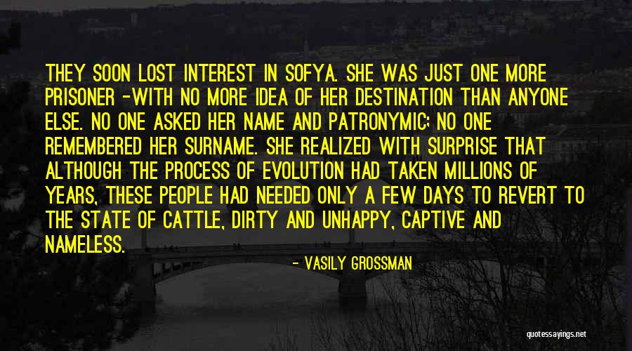 She Realized Quotes By Vasily Grossman She Realized Quotes By Vasily Grossman