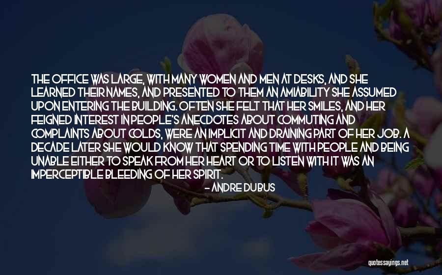 She S Bleeding Quotes By Andre Dubus She S Bleeding Quotes By Andre Dubus