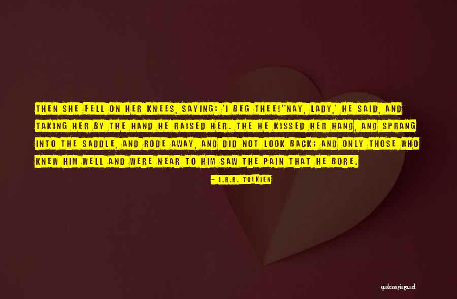 She Said And He Said Quotes By J.R.R. Tolkien She Said And He Said Quotes By J.R.R. Tolkien