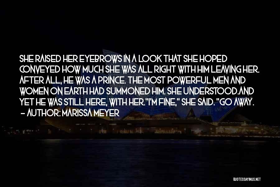 She Said And He Said Quotes By Marissa Meyer