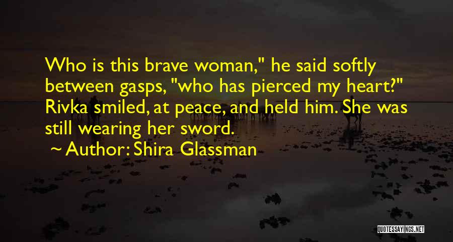 She Said And He Said Quotes By Shira Glassman