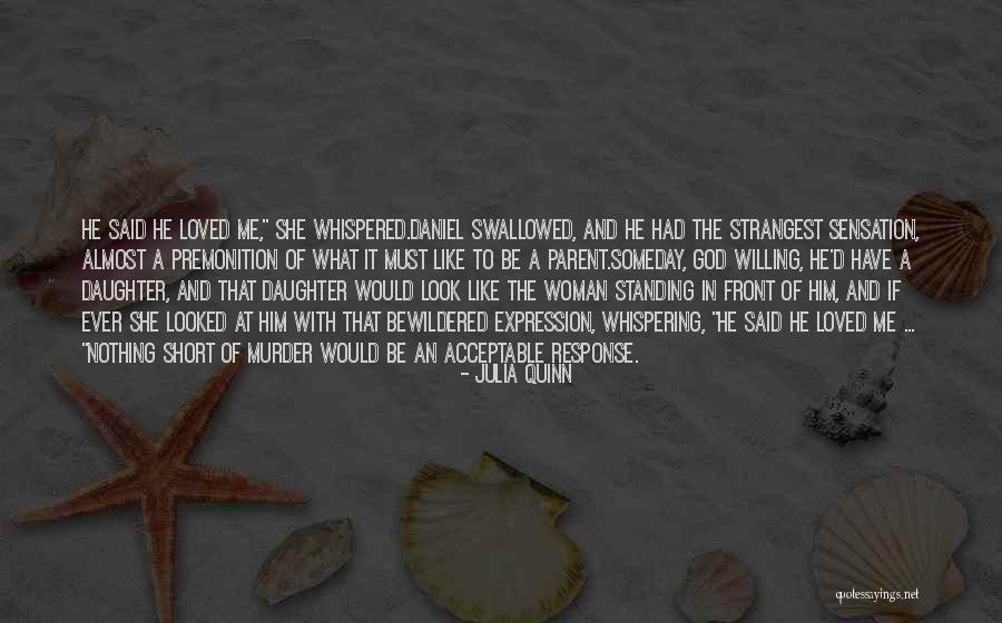 She Said He Said Quotes By Julia Quinn She Said He Said Quotes By Julia Quinn
