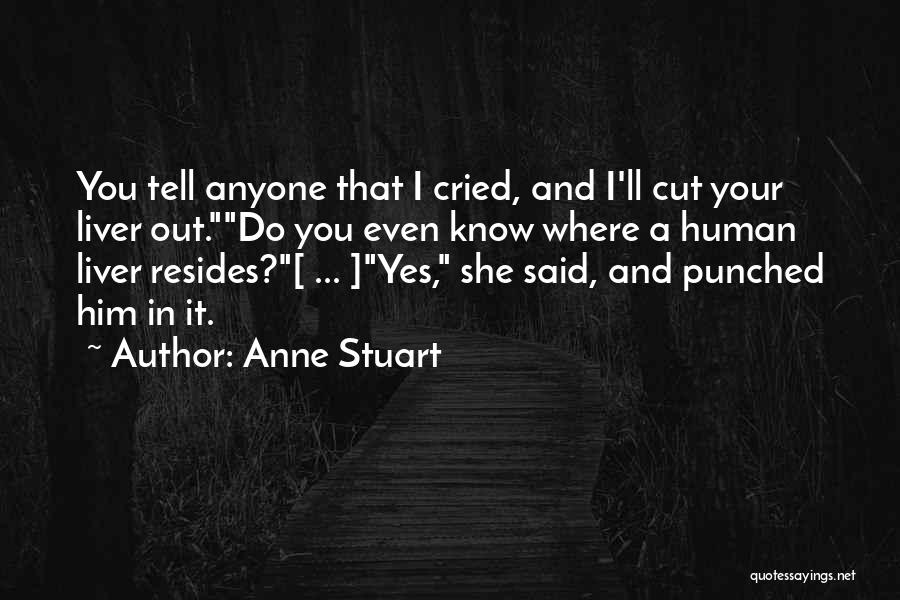 She Said Yes Quotes By Anne Stuart