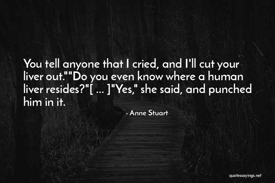 She Said Yes Quotes By Anne Stuart