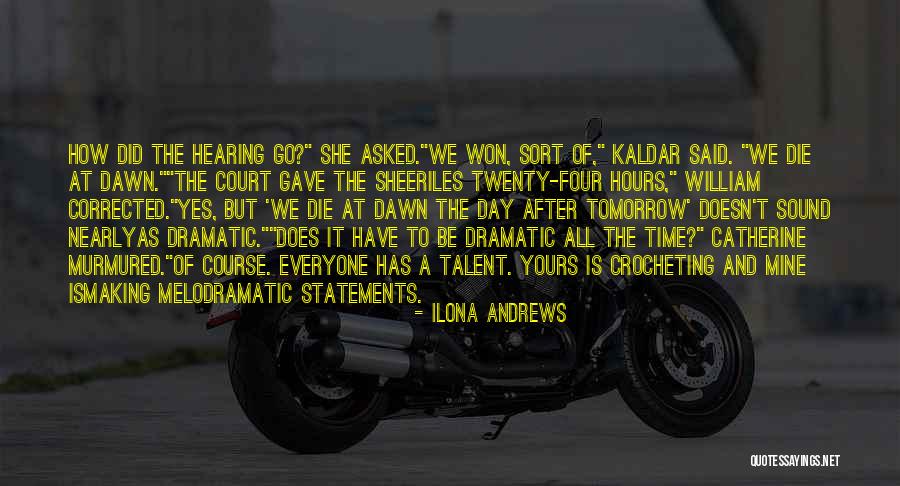 She Said Yes Quotes By Ilona Andrews She Said Yes Quotes By Ilona Andrews
