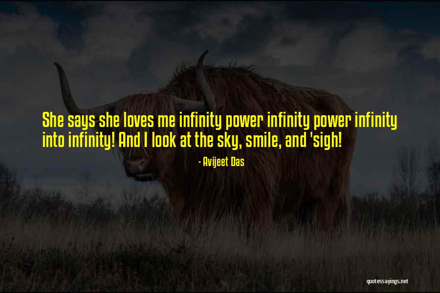 She Says Love Quotes By Avijeet Das She Says Love Quotes By Avijeet Das