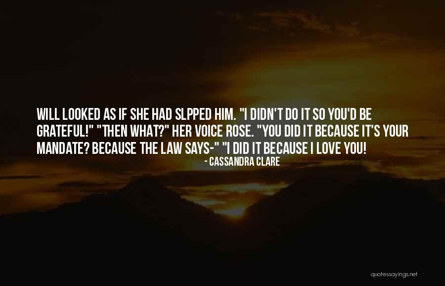 She Says Love Quotes By Cassandra Clare She Says Love Quotes By Cassandra Clare