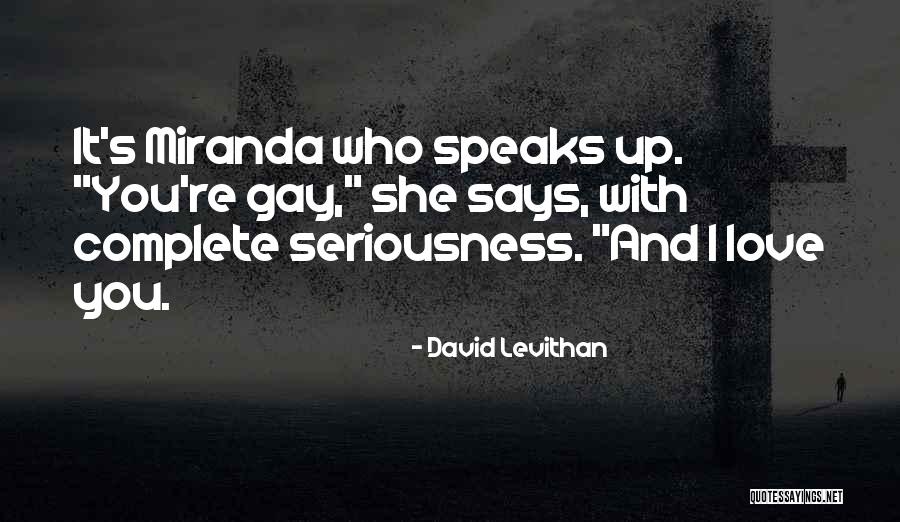 She Says Love Quotes By David Levithan She Says Love Quotes By David Levithan