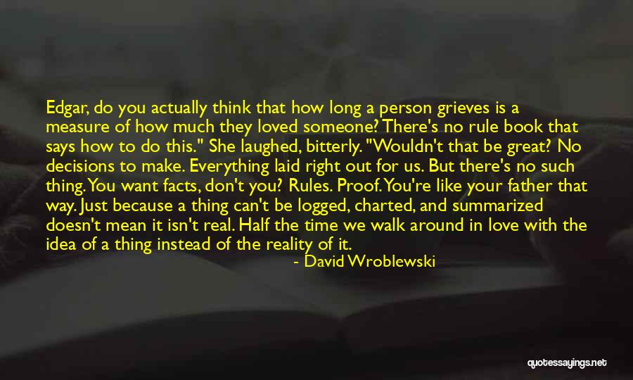 She Says Love Quotes By David Wroblewski She Says Love Quotes By David Wroblewski