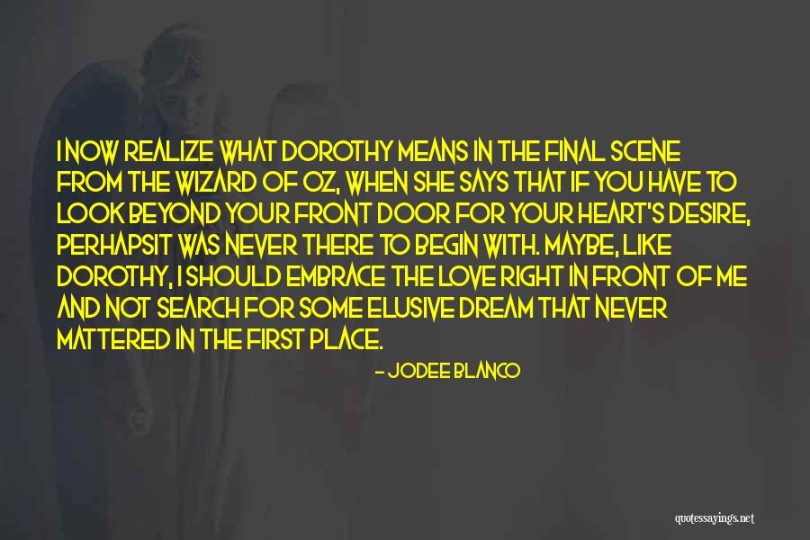 She Says Love Quotes By Jodee Blanco She Says Love Quotes By Jodee Blanco
