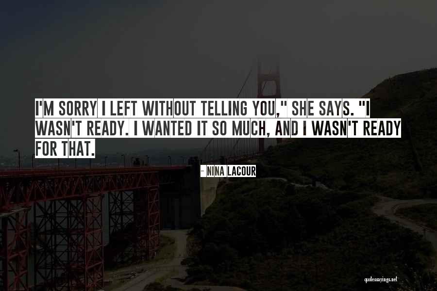 She Says Love Quotes By Nina LaCour She Says Love Quotes By Nina LaCour