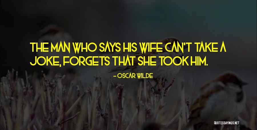 She Says Love Quotes By Oscar Wilde She Says Love Quotes By Oscar Wilde