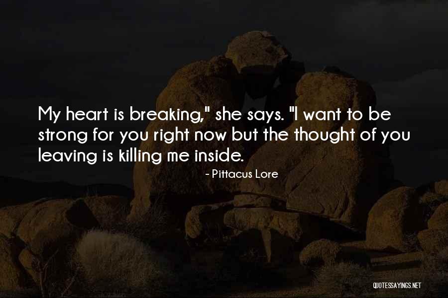 She Says Love Quotes By Pittacus Lore She Says Love Quotes By Pittacus Lore