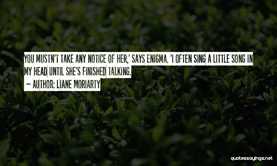 She Says Quotes By Liane Moriarty