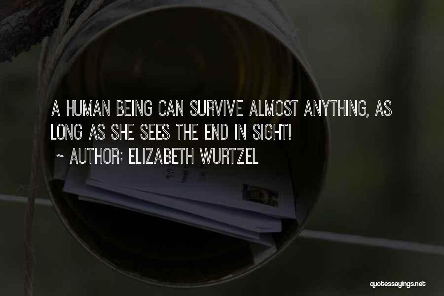 She Sees Quotes By Elizabeth Wurtzel