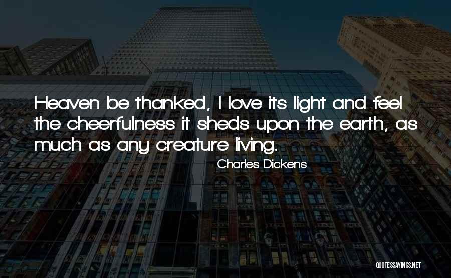 She Sheds Quotes By Charles Dickens She Sheds Quotes By Charles Dickens