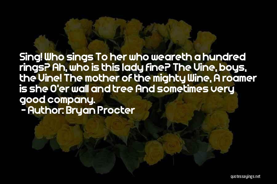 She Sings Quotes By Bryan Procter