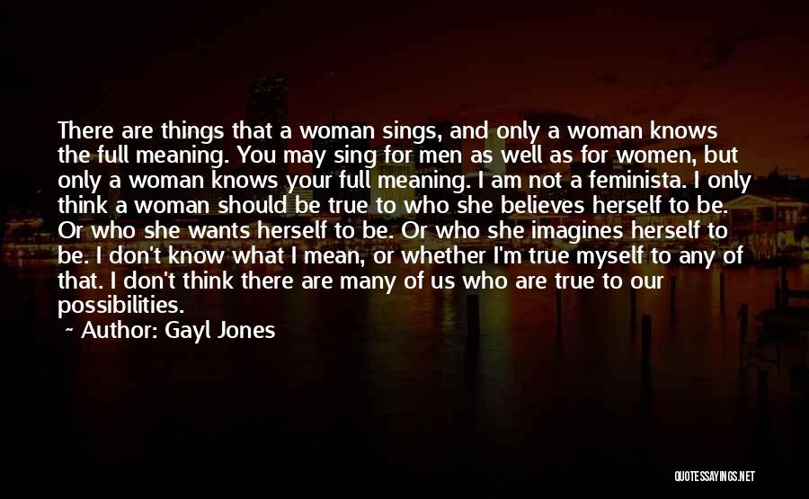 She Sings Quotes By Gayl Jones