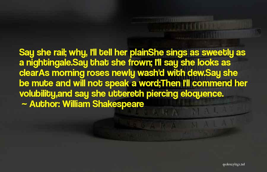 She Sings Quotes By William Shakespeare