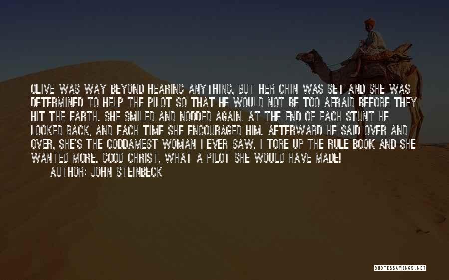 She Smiled Again Quotes By John Steinbeck