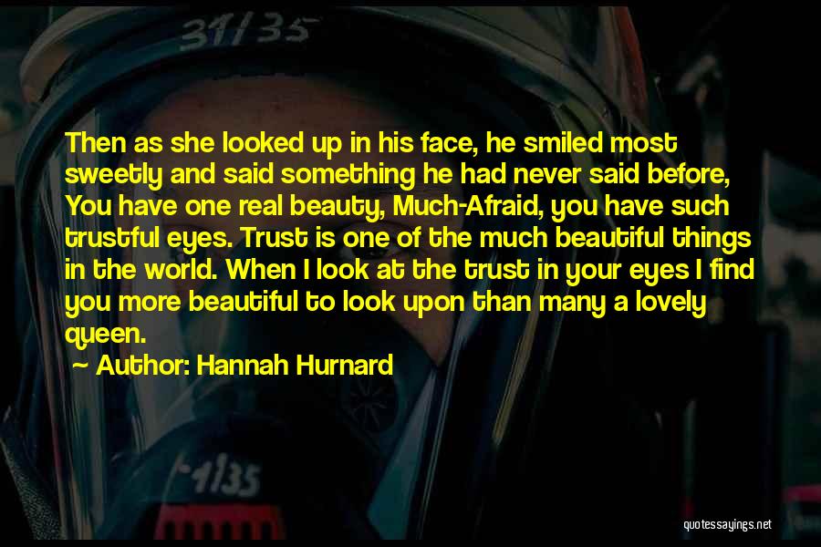 She Smiled Sweetly Quotes By Hannah Hurnard