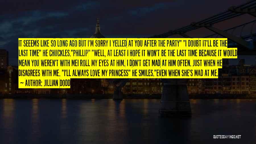 She Smiles But Quotes By Jillian Dodd