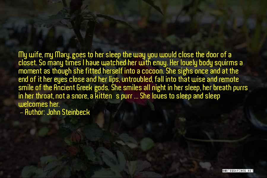 She Smiles With Her Eyes Quotes By John Steinbeck