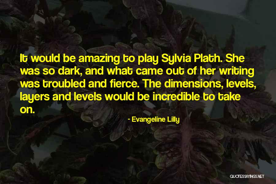 She So Amazing Quotes By Evangeline Lilly