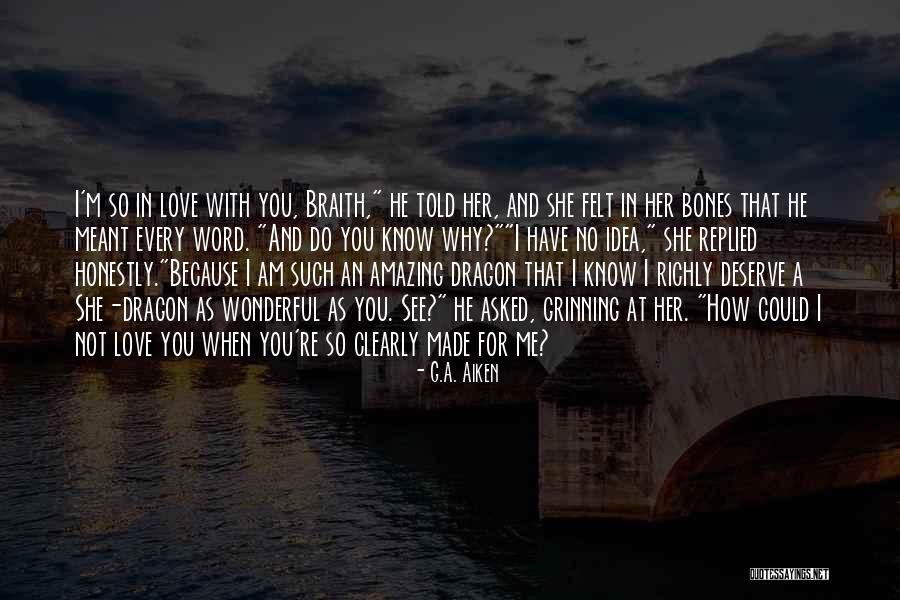 She So Amazing Quotes By G.A. Aiken She So Amazing Quotes By G.A. Aiken