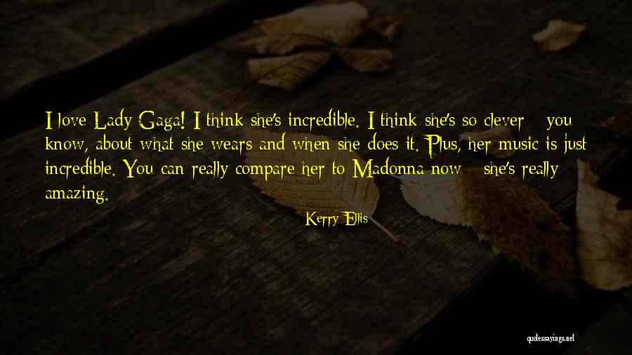 She So Amazing Quotes By Kerry Ellis