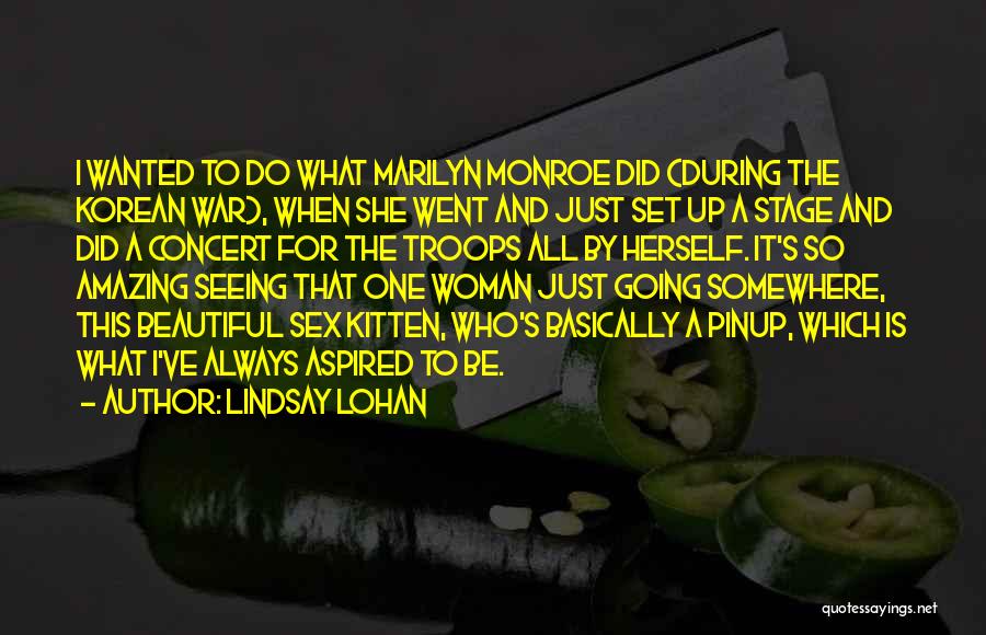 She So Amazing Quotes By Lindsay Lohan