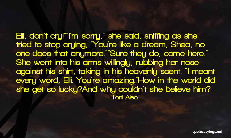 She So Amazing Quotes By Toni Aleo