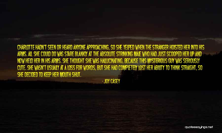 She So Sweet Quotes By Joy Casey She So Sweet Quotes By Joy Casey