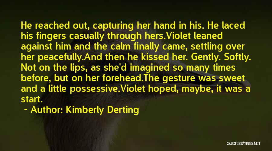 She So Sweet Quotes By Kimberly Derting