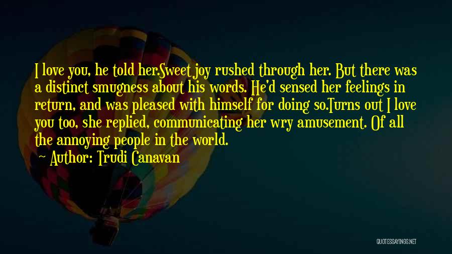 She So Sweet Quotes By Trudi Canavan