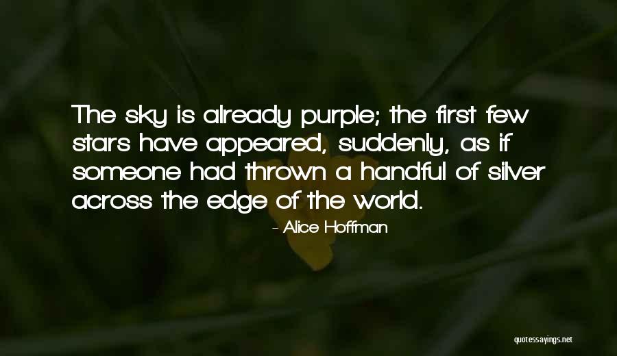 She Sparkles Quotes By Alice Hoffman She Sparkles Quotes By Alice Hoffman