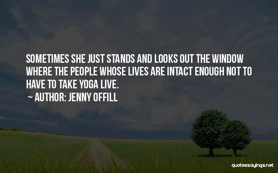 She Stands Out Quotes By Jenny Offill
