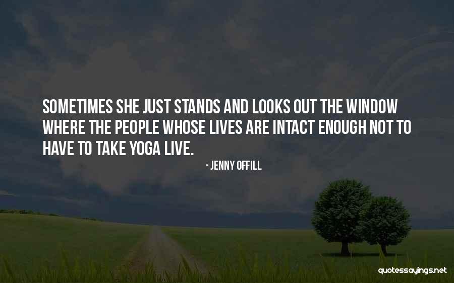 She Stands Out Quotes By Jenny Offill She Stands Out Quotes By Jenny Offill