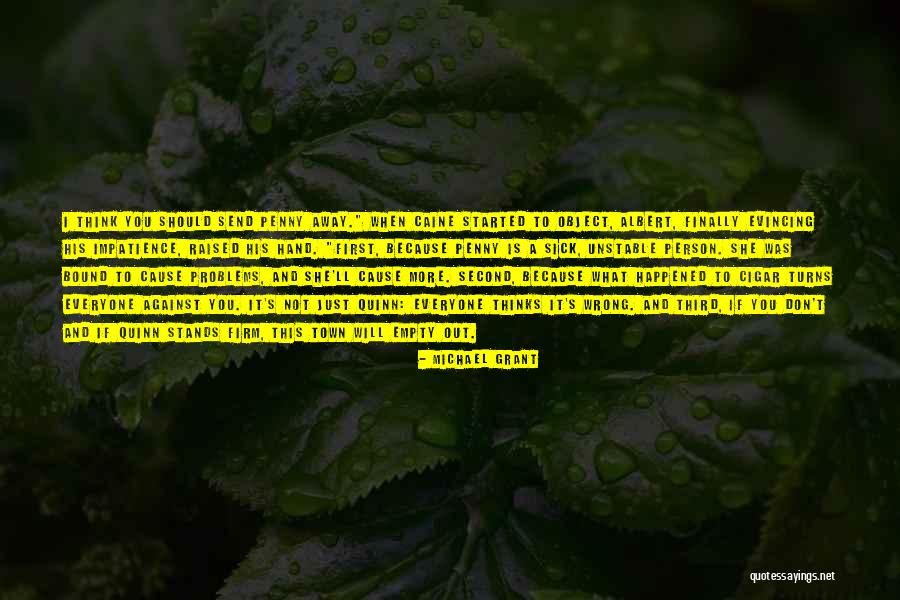 She Stands Out Quotes By Michael Grant She Stands Out Quotes By Michael Grant