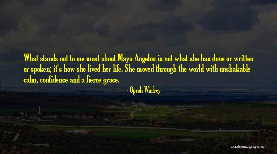 She Stands Out Quotes By Oprah Winfrey