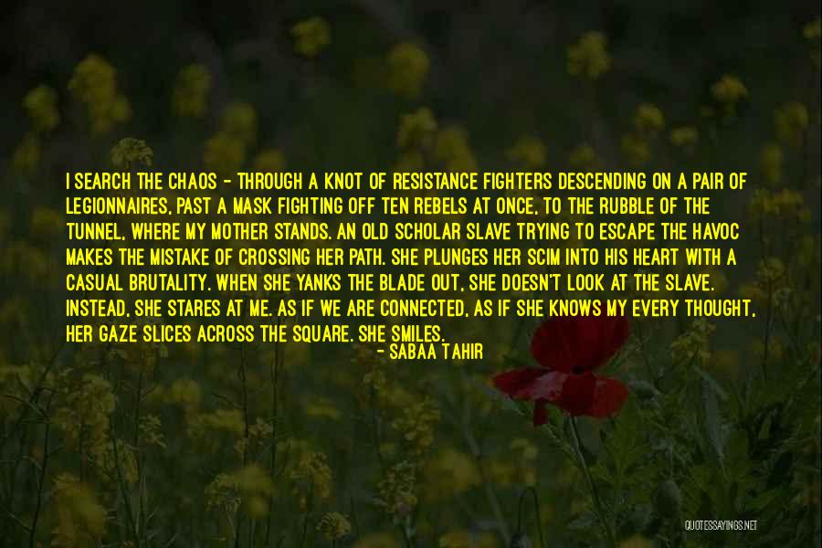 She Stands Out Quotes By Sabaa Tahir