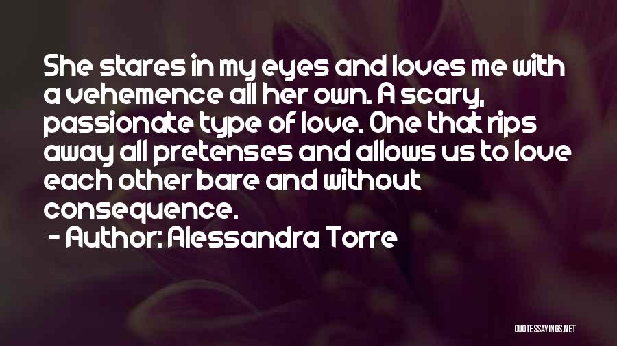 She Stares Quotes By Alessandra Torre