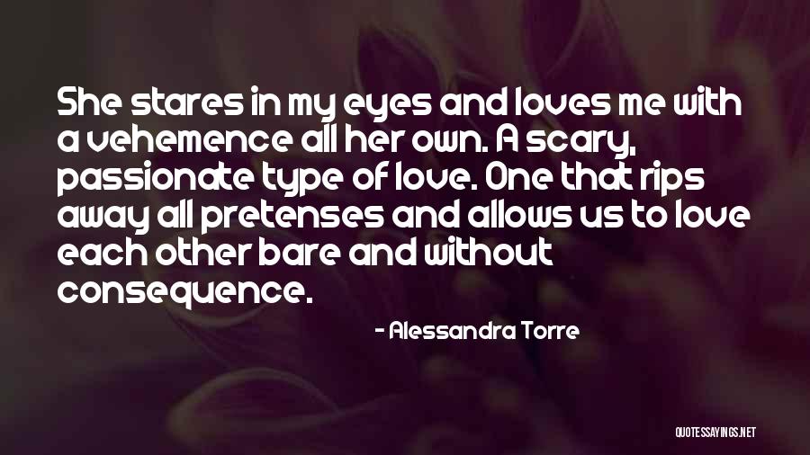 She Stares Quotes By Alessandra Torre