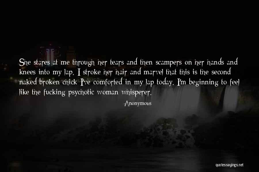 She Stares Quotes By Anonymous She Stares Quotes By Anonymous