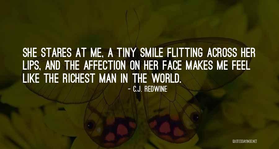 She Stares Quotes By C.J. Redwine She Stares Quotes By C.J. Redwine