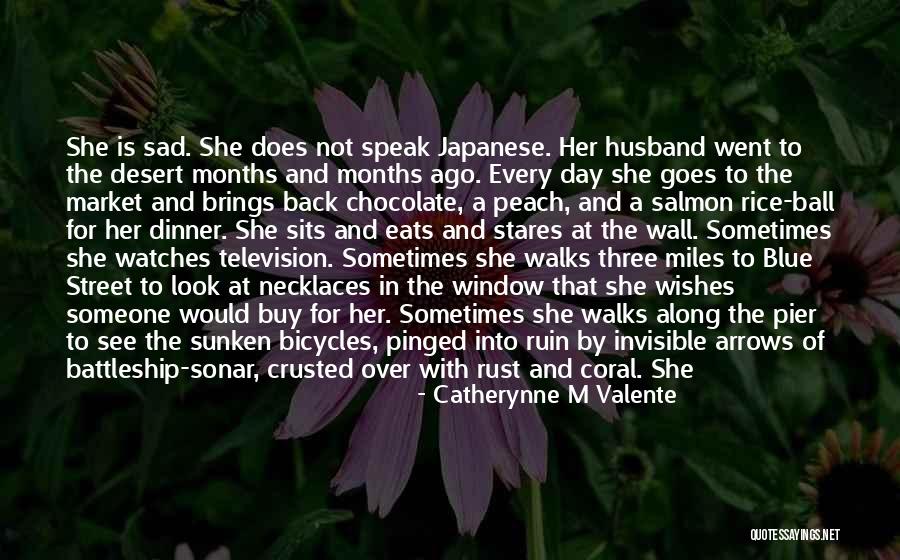 She Stares Quotes By Catherynne M Valente She Stares Quotes By Catherynne M Valente